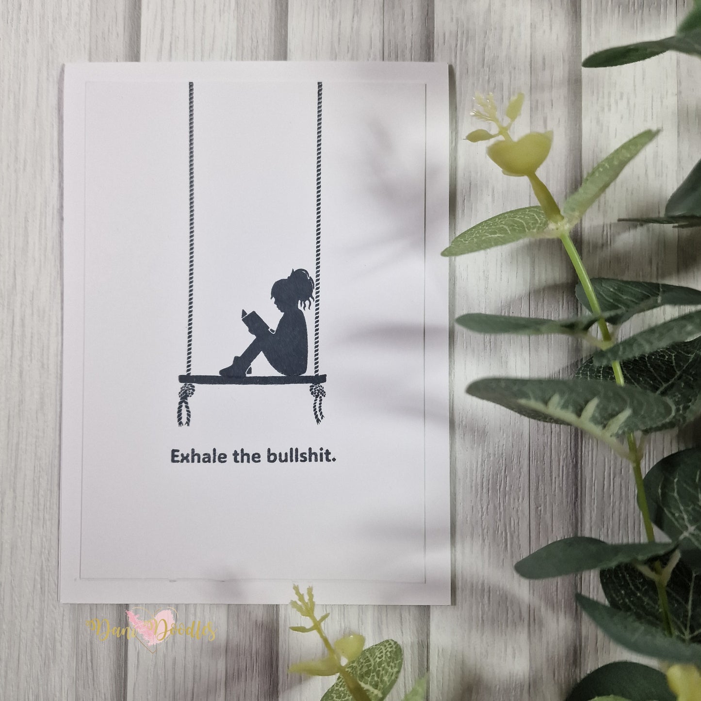 Silhouette Card Exhale the Bullshit