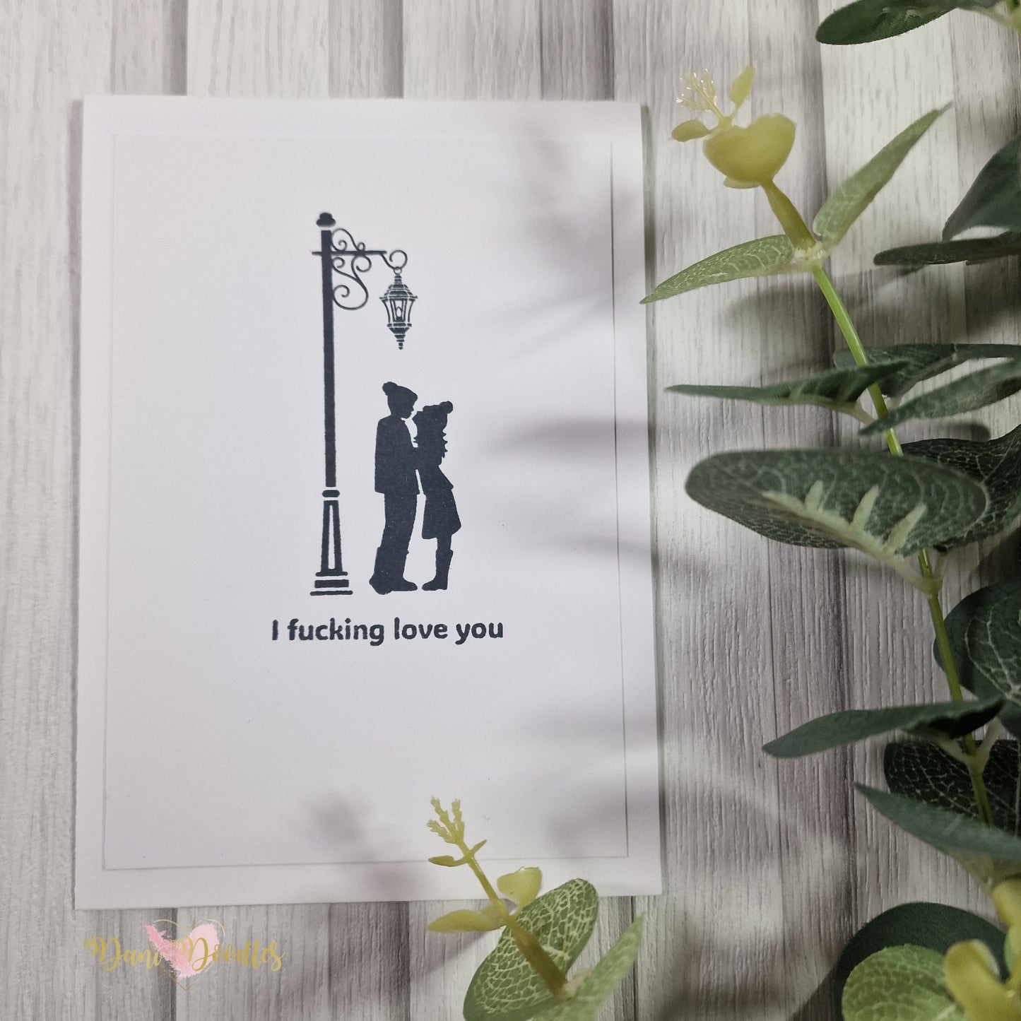 Silhouette Handmade card I F**king Love You