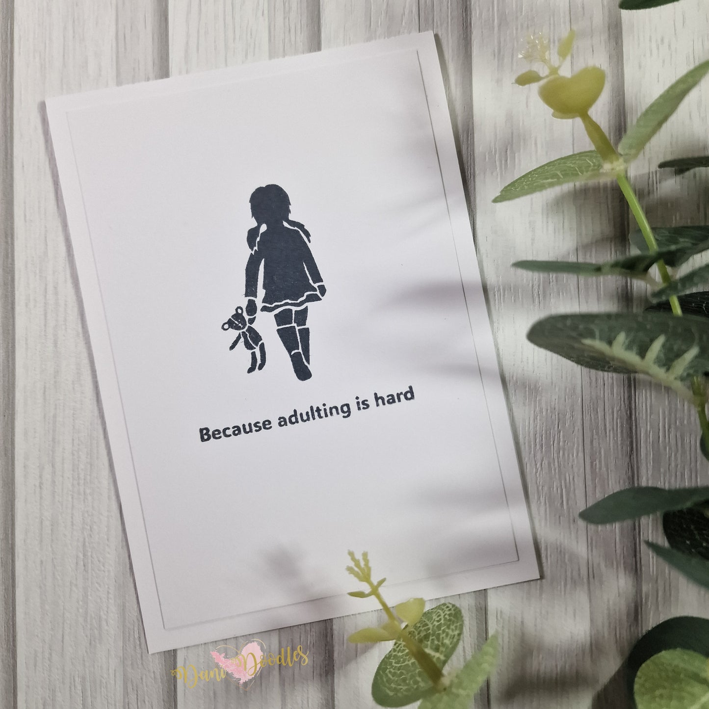 Handmade Card Because Adulting is Hard