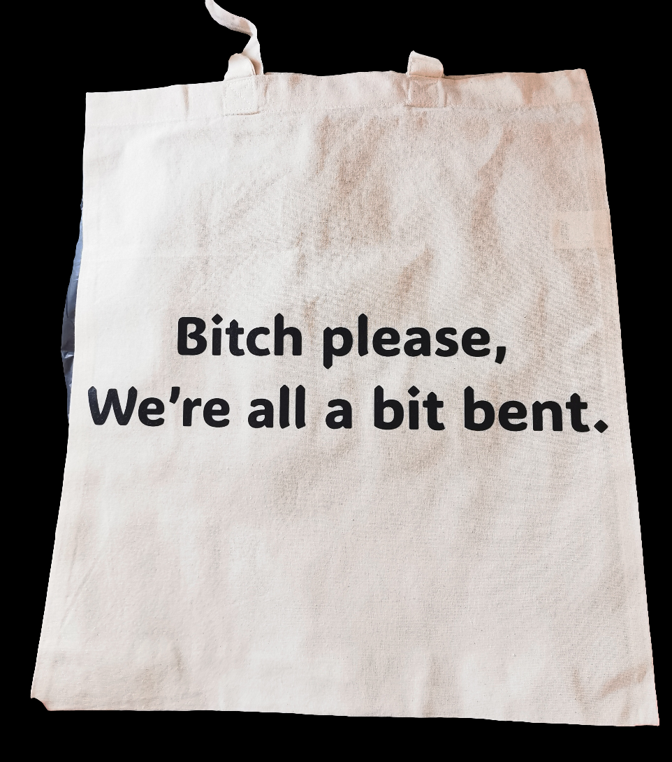 *SECONDS* LGBTQ Friendly Natural Cotton Shopping Bag - Bitch, We're All A Bit Bent